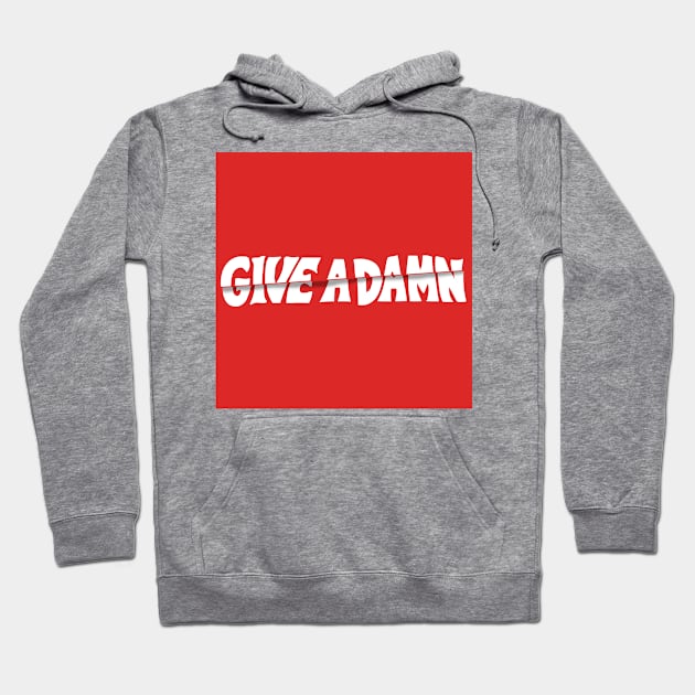 Give A Damn As Worn By Alex Turner Hoodie by Angel arts